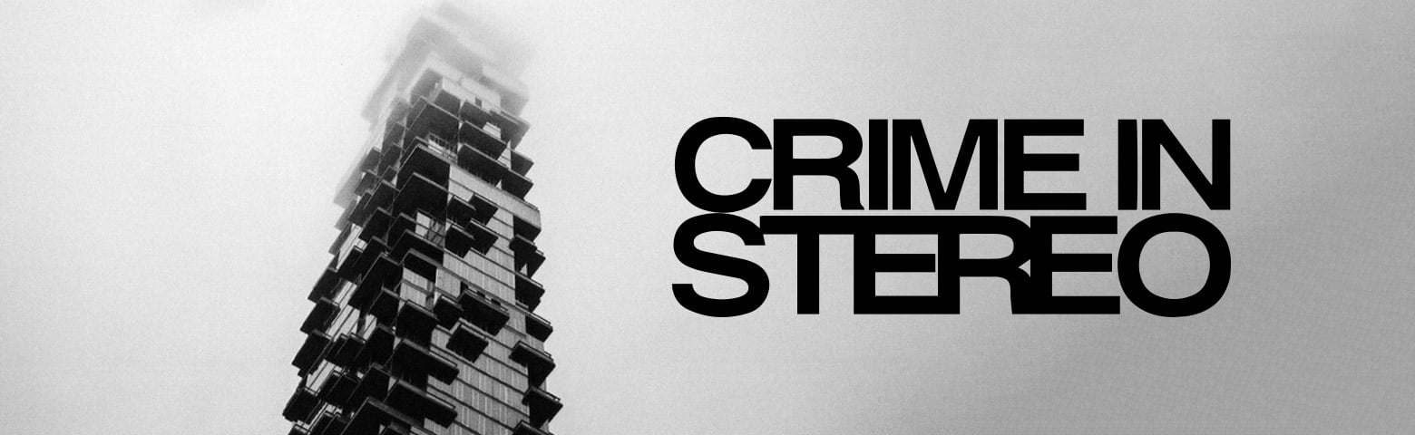 Crime In Stereo