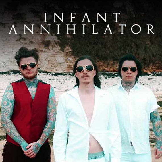 Infant Annihilator