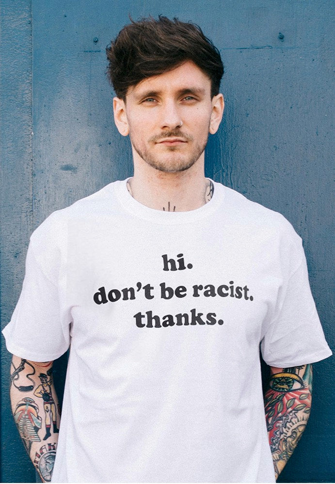 Dancitee - Don't Be Racist White - T-Shirt | Men-Image