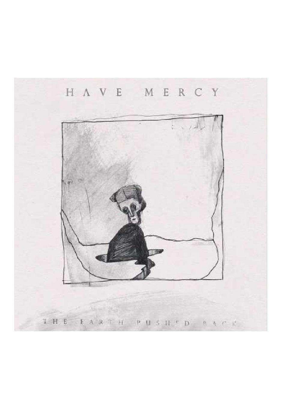 Have Mercy - Earth Pushed Back - Digipak CD | Neutral-Image