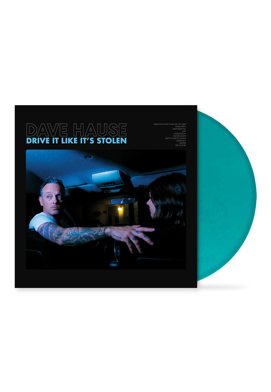 Dave Hause - Drive It Like It's Stolen Cyan Blue - Colored Vinyl | Neutral-Image