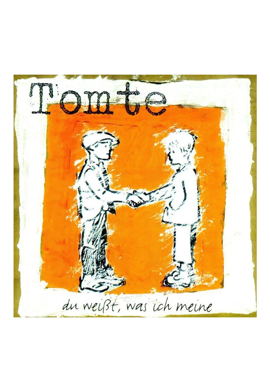 Tomte - Du Weißt, Was Ich Meine Ltd. Orange - Colored Vinyl | Neutral-Image