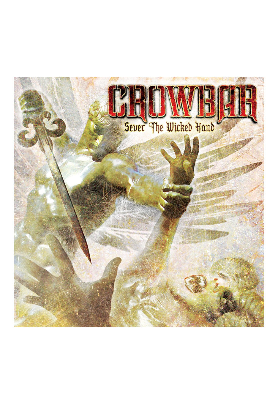 Crowbar - Sever The Wicked Hand (10th Anniversary) - 2 Vinyl | Neutral-Image