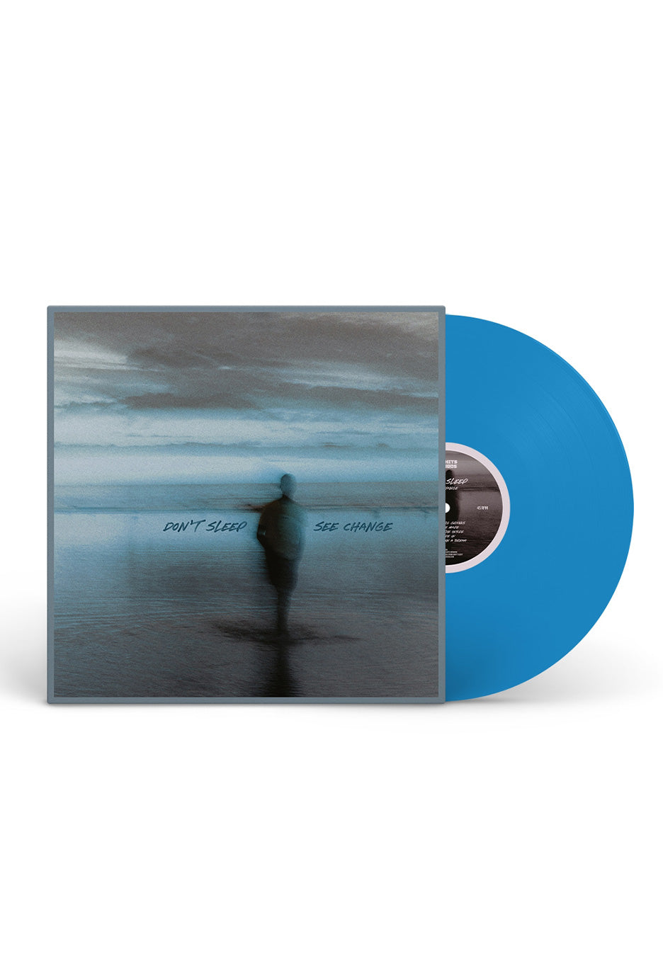 Don't Sleep - See Change Ltd. Pacific Blue - Colored Vinyl | Neutral-Image