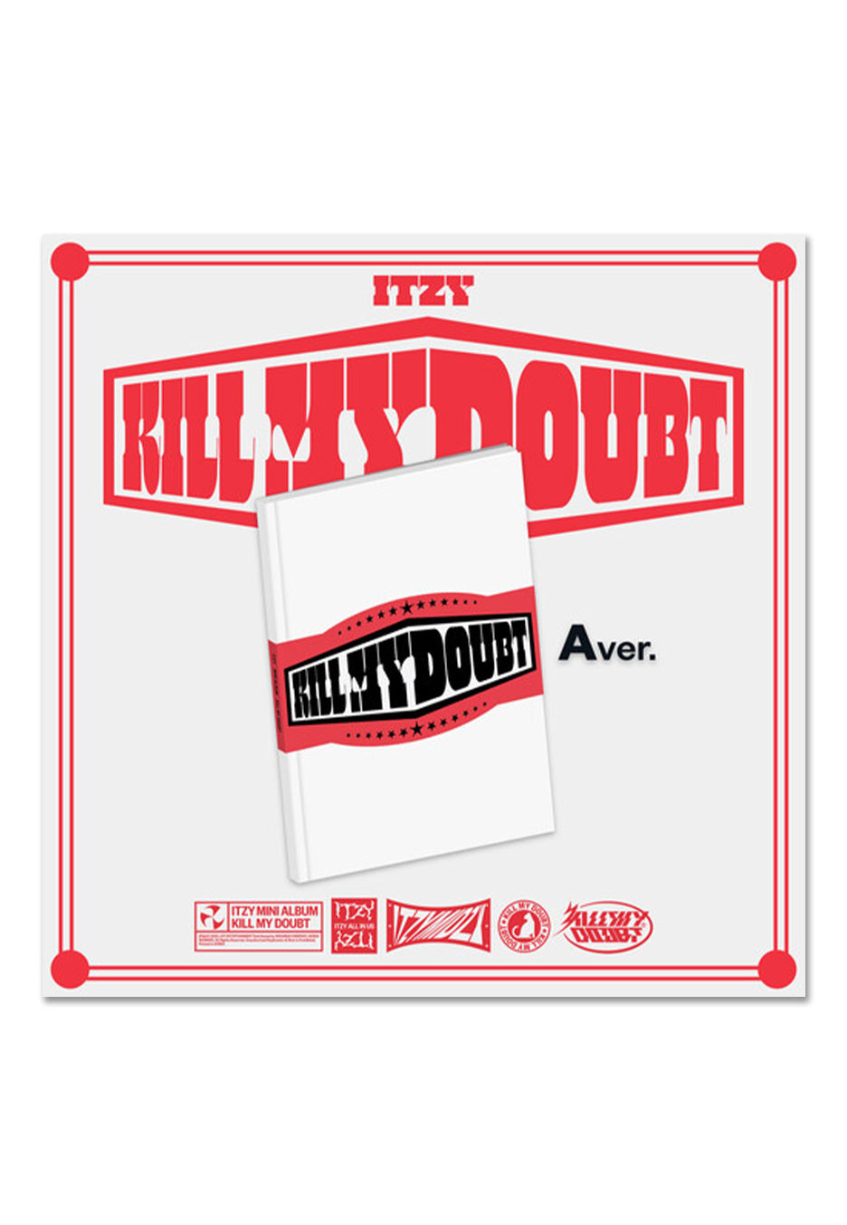 ITZY - Kill My Doubt (A Version) - CD | Neutral-Image
