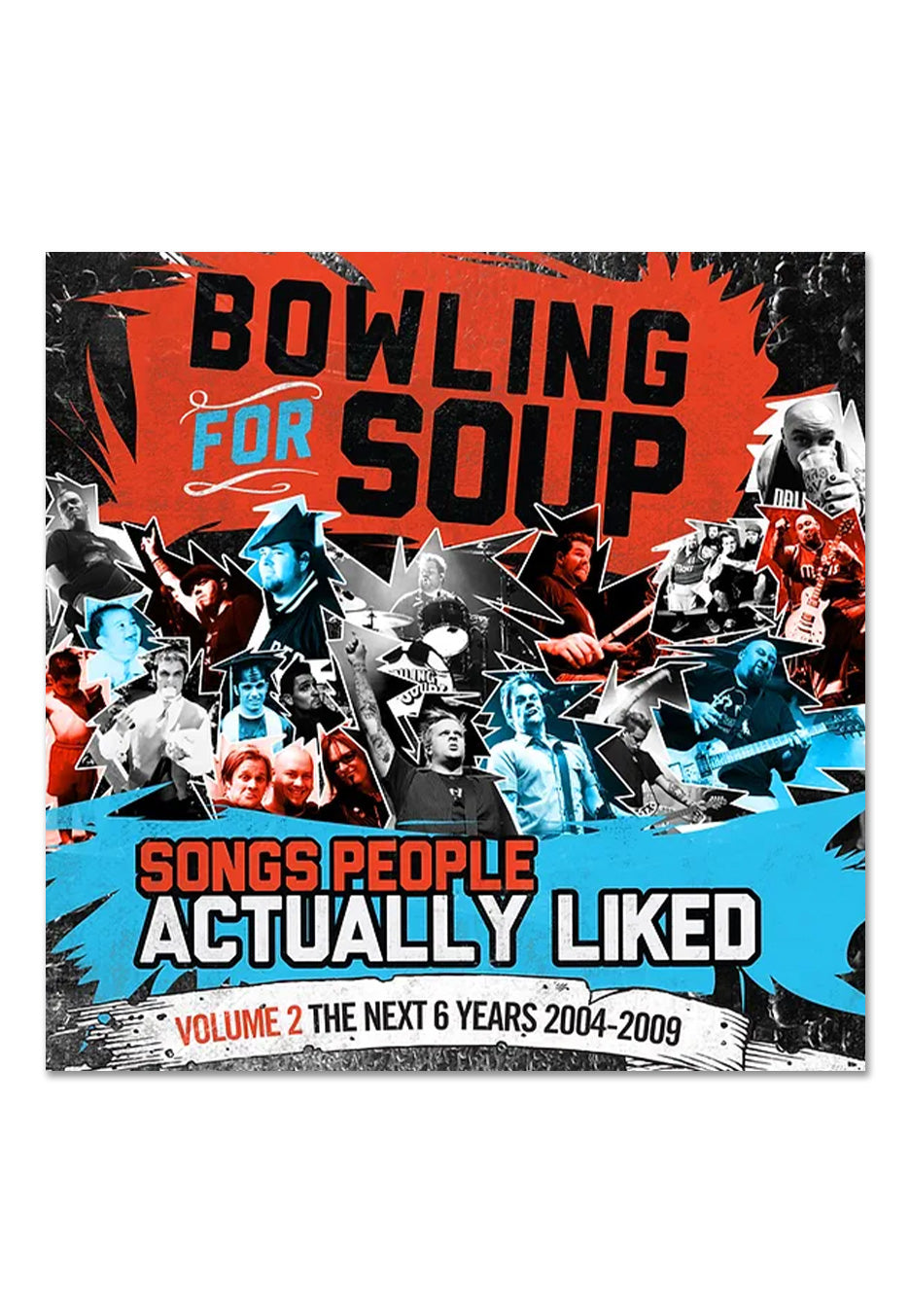 Bowling For Soup - Songs People Actually Like Volume 2: The Next Years (2004-2009) - CD | Neutral-Image