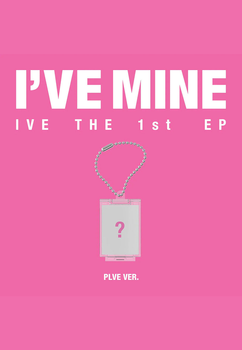 IVE - I've Mine (Plve Version) - Digital Album | Neutral-Image