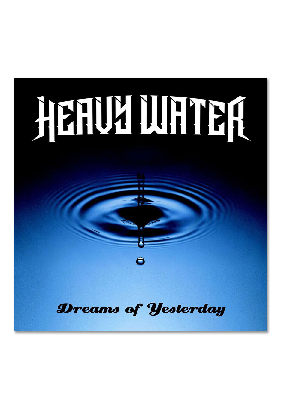 Heavy Water - Dreams Of Yesterday - CD | Neutral-Image