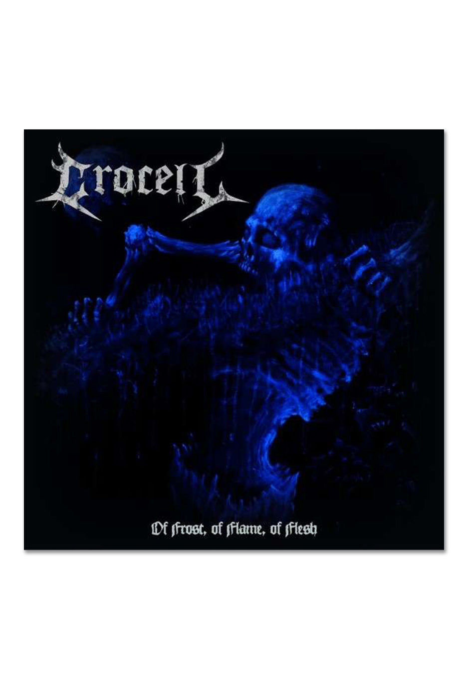 Crocell - Of Frost, Of Flame, Of Flesh - Digipak CD | Neutral-Image