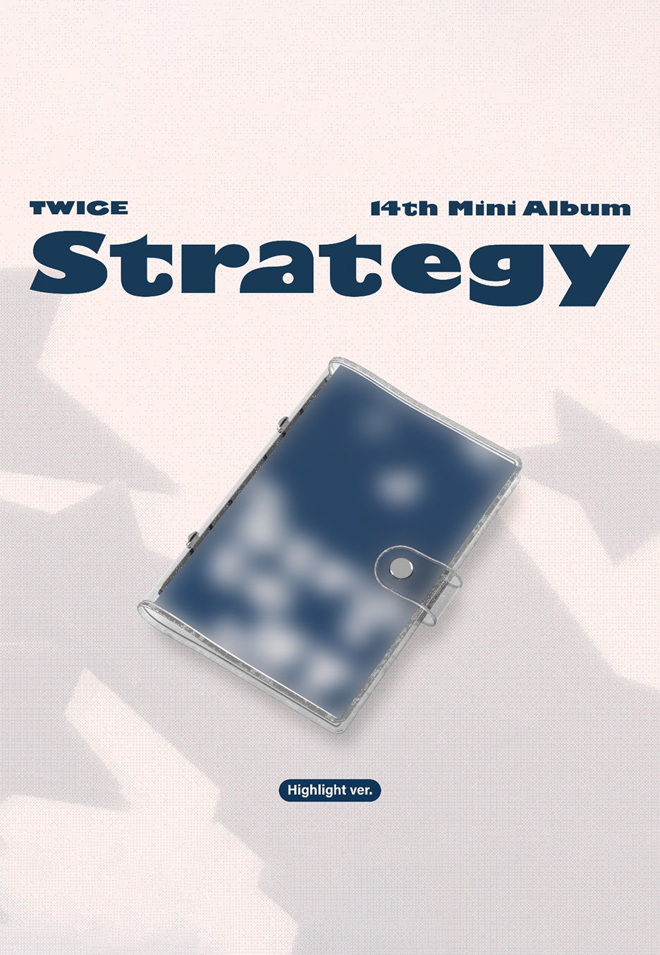 Twice - Strategy (Highlight Version) | Neutral-Image