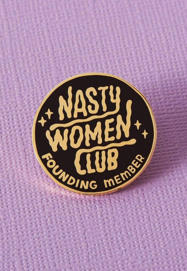 Punky Pins - Nasty Women Club Founding Member Enamel - Pin | Neutral-Image