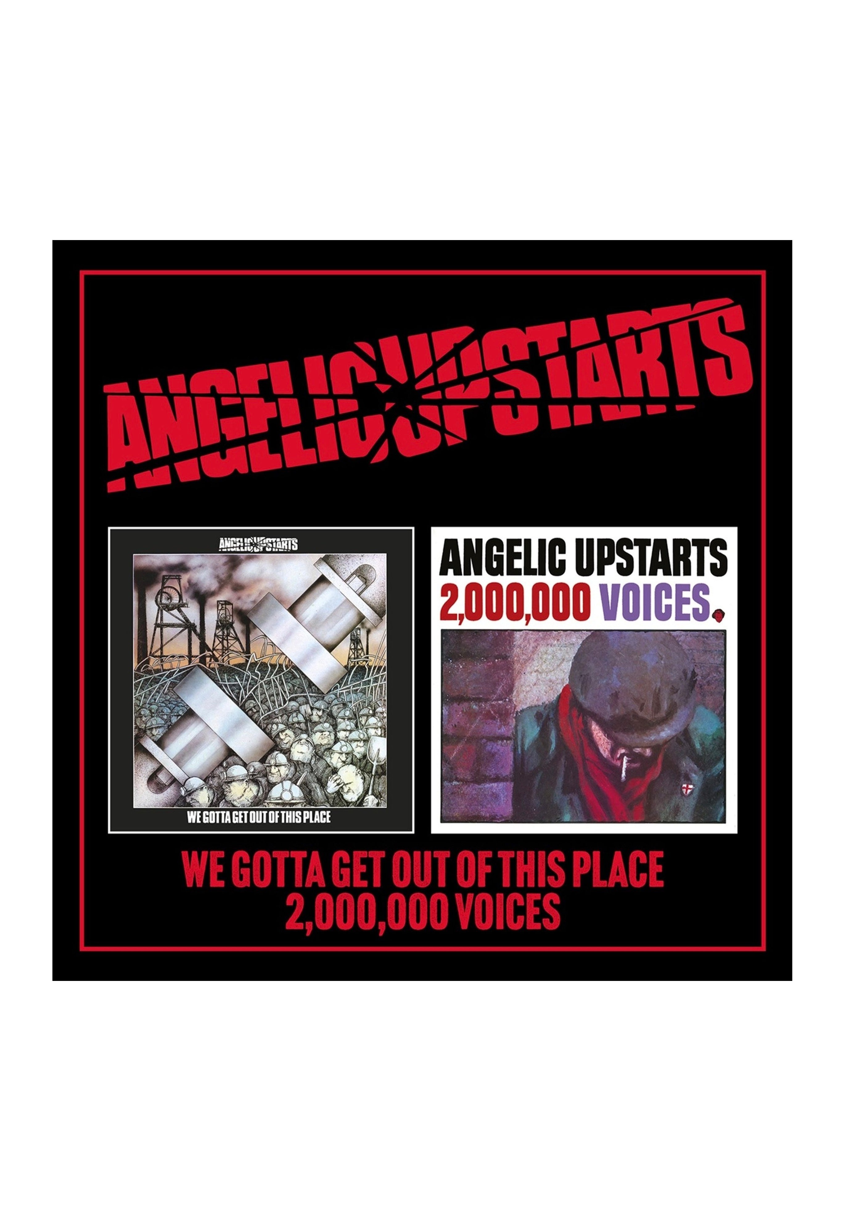 Angelic Upstarts - We Gotta Get Out Of This Place / Two Million Voices - Digipak 2 CD | Neutral-Image