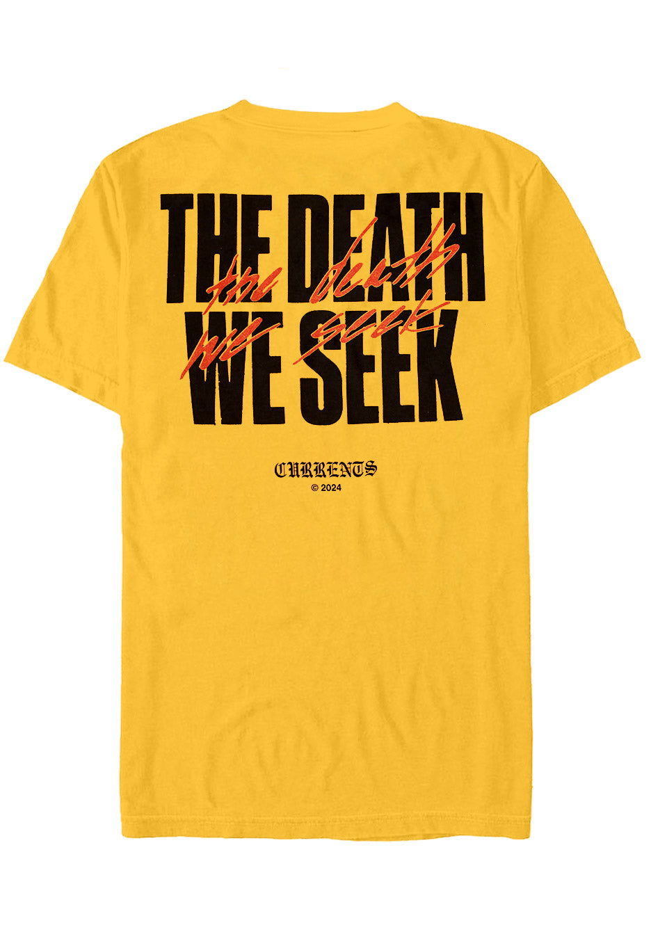 Currents - The Death We Seek Gold - T-Shirt | Neutral-Image