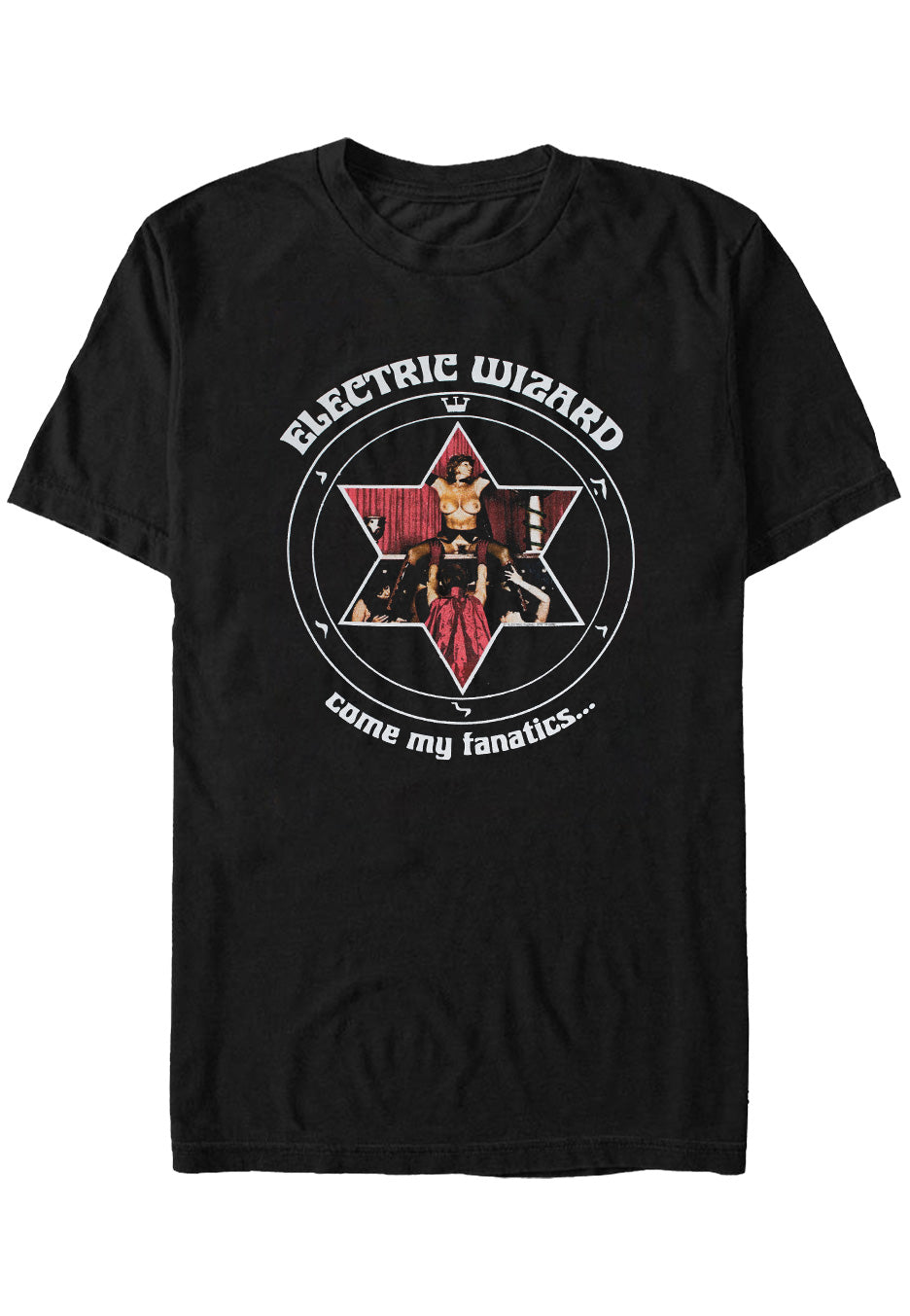 Electric Wizard - Come My Fanatics... - T-Shirt | Neutral-Image