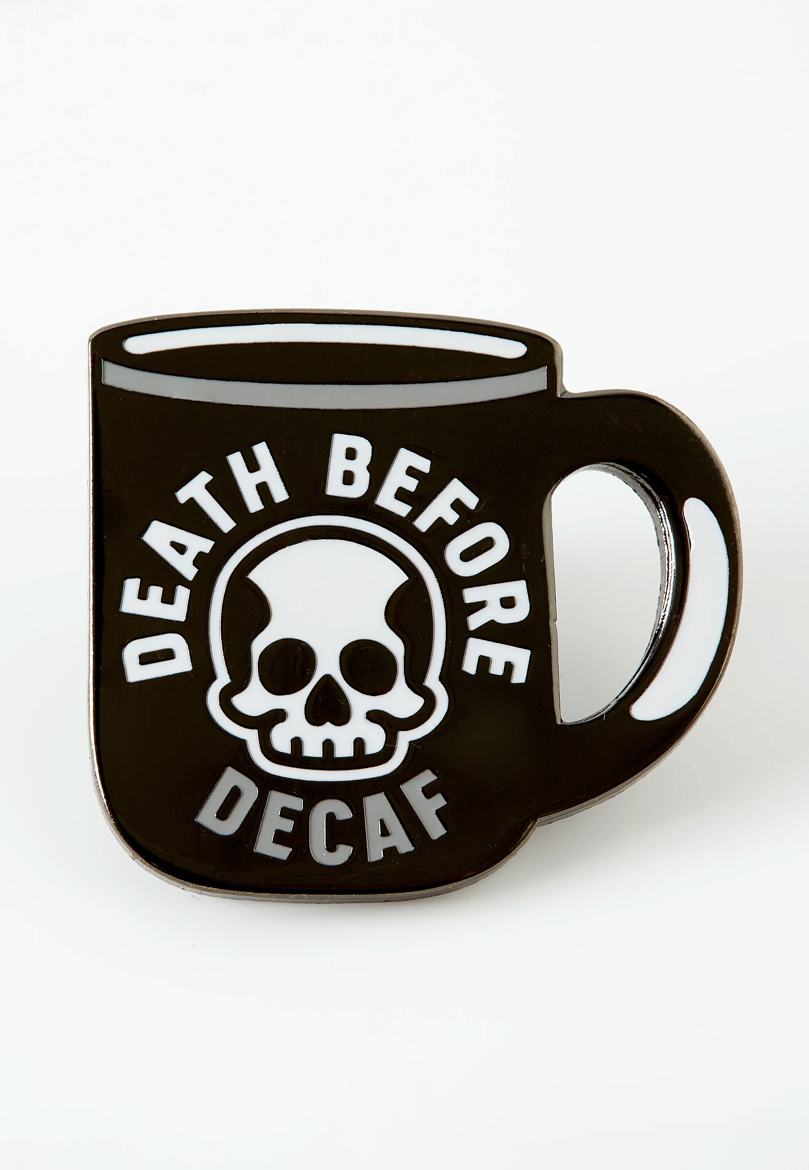 Punky Pins - Death Before Decaf - Pin | Neutral-Image