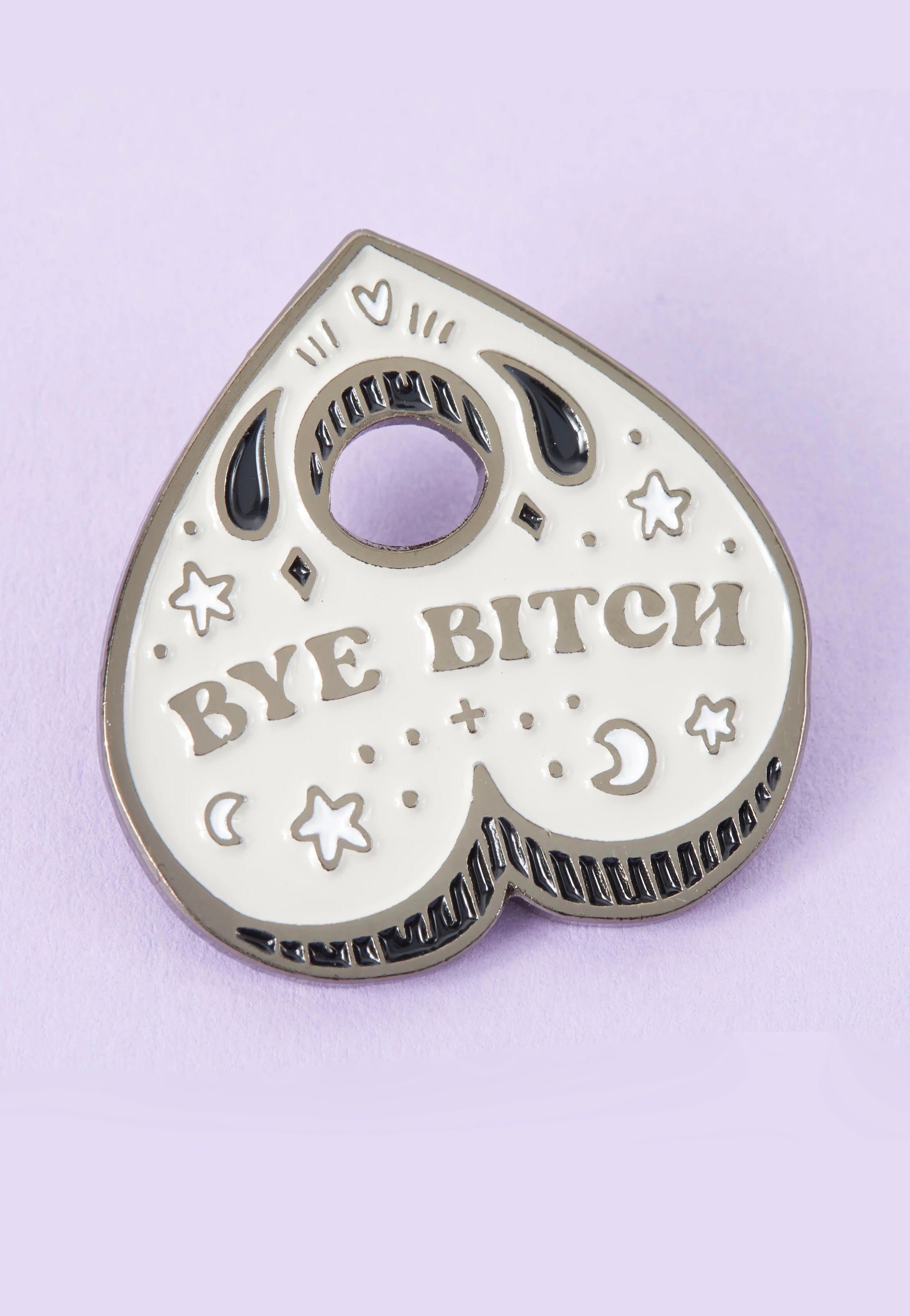 Punky Pins - Bye Bitch Planchette Grey Enamel Limited Edition - Pin | Neutral-Image