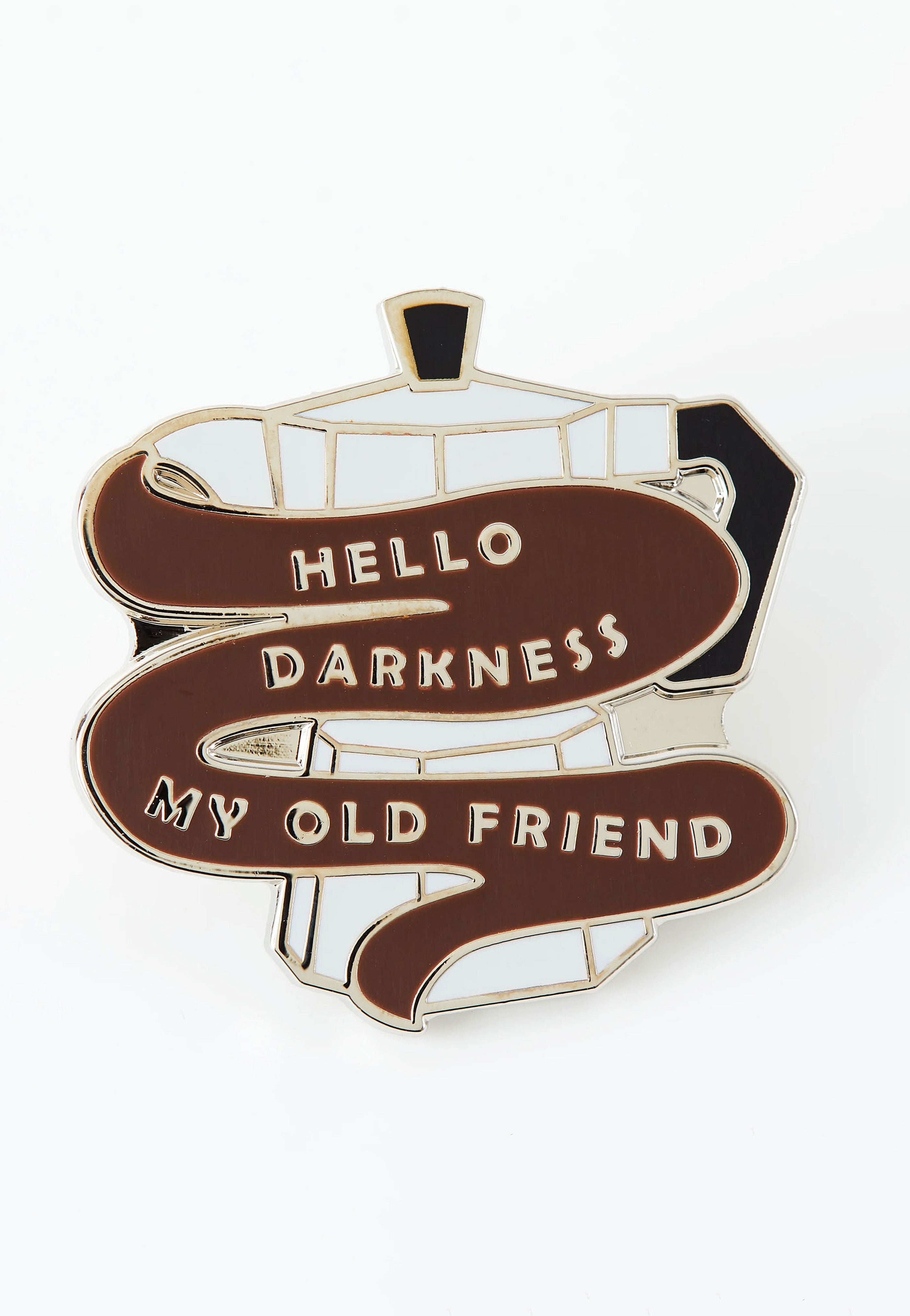 Punky Pins - Hello Darkness Coffee Enamel - Pin | Neutral-Image