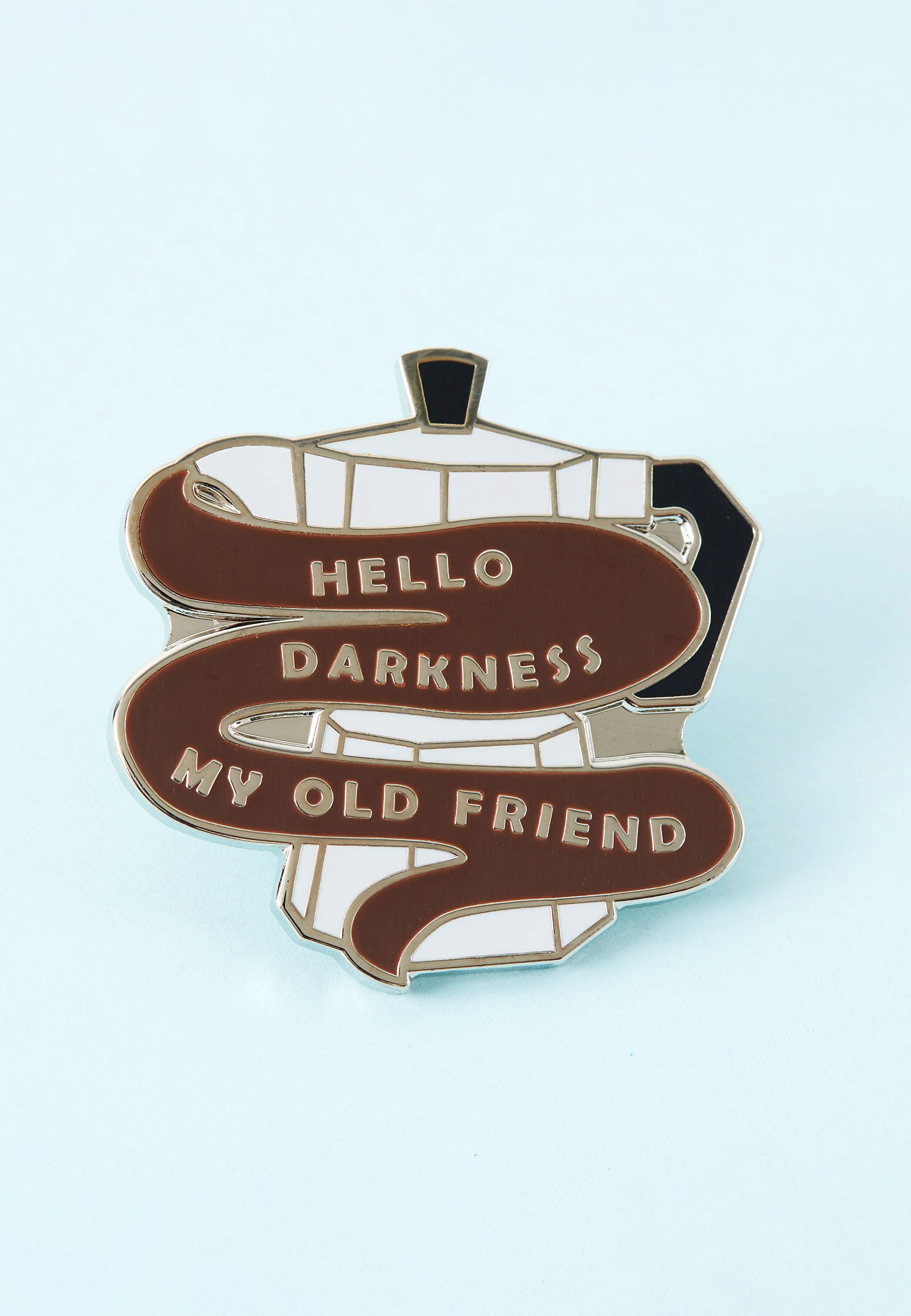 Punky Pins - Hello Darkness Coffee Enamel - Pin | Neutral-Image