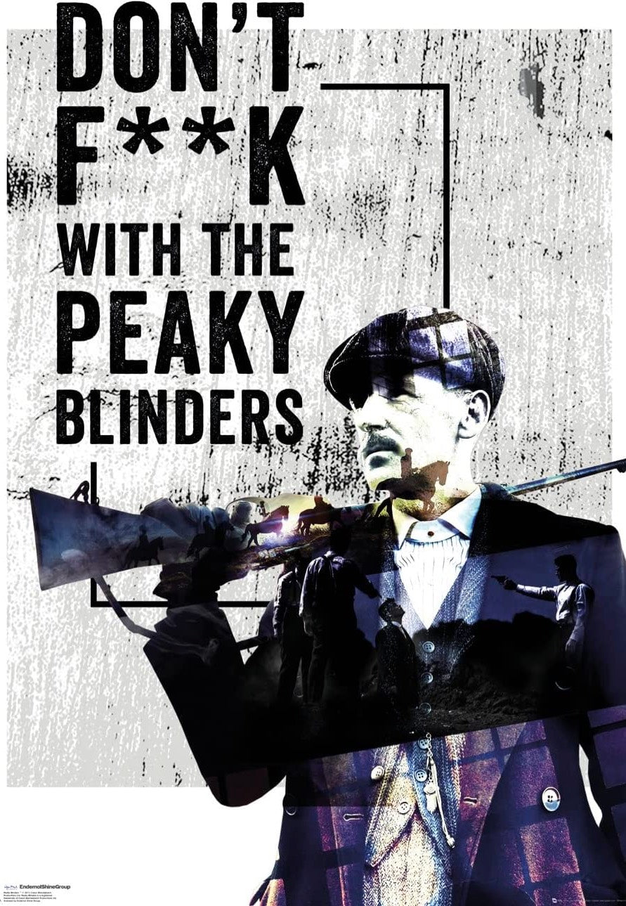 Peaky Blinders - Don't F**k With Me Maxi - Poster | Neutral-Image