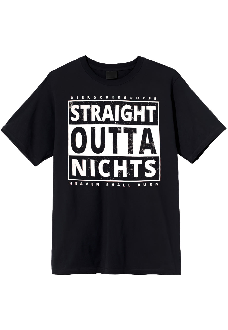 Heaven Shall Burn - Straight Outta Nichts - T-Shirt | Neutral-Image