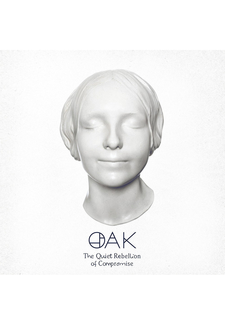 Oak - The Quiet Rebellion Of Compromise - Vinyl | Neutral-Image