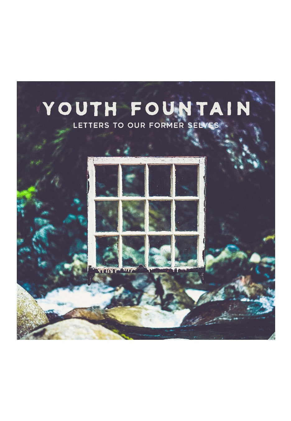 Youth Fountain - Letters To Our Former Selves - CD | Neutral-Image