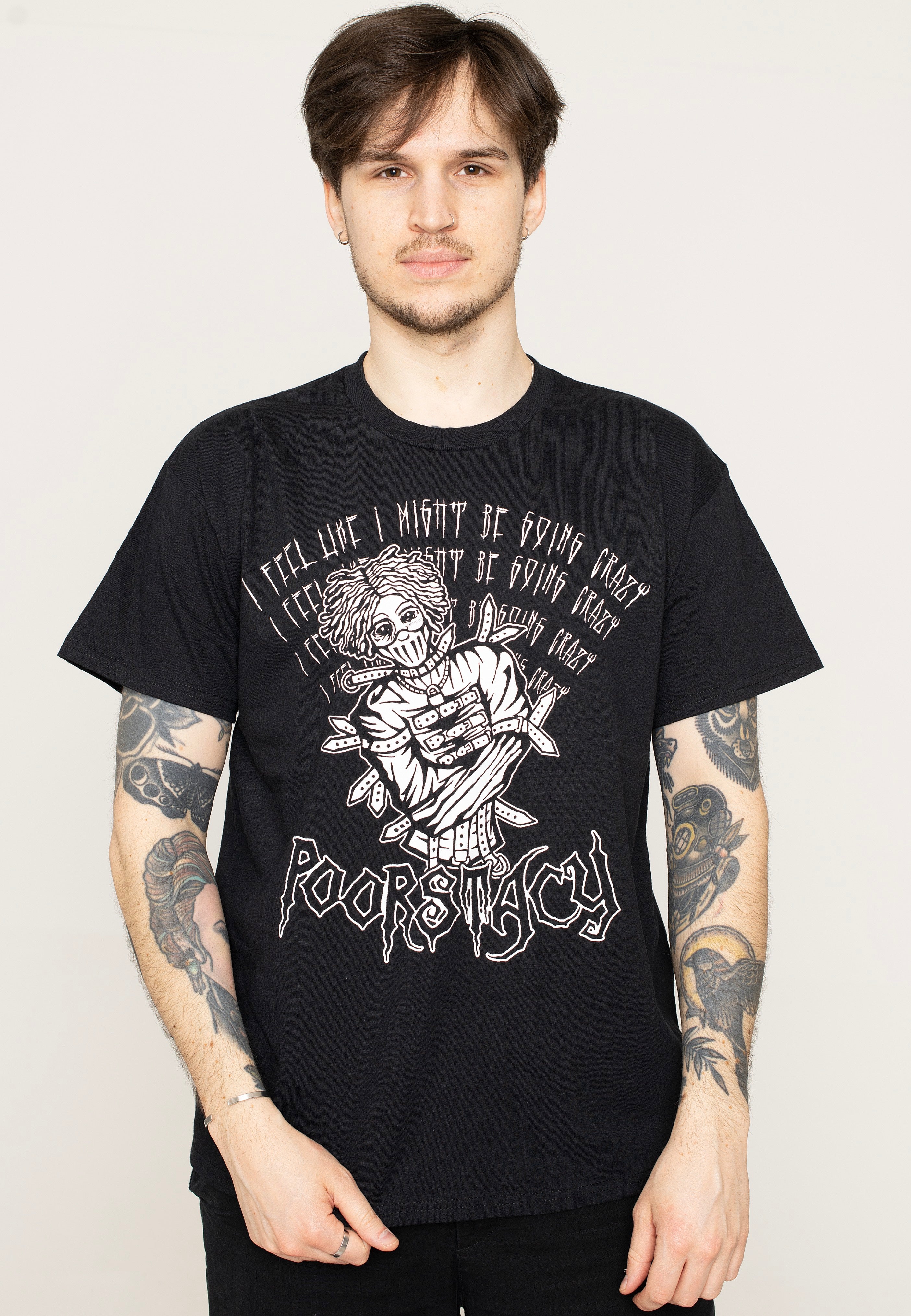 Poorstacy - I Fee Like I Might Be Going Crazy - T-Shirt | Men-Image