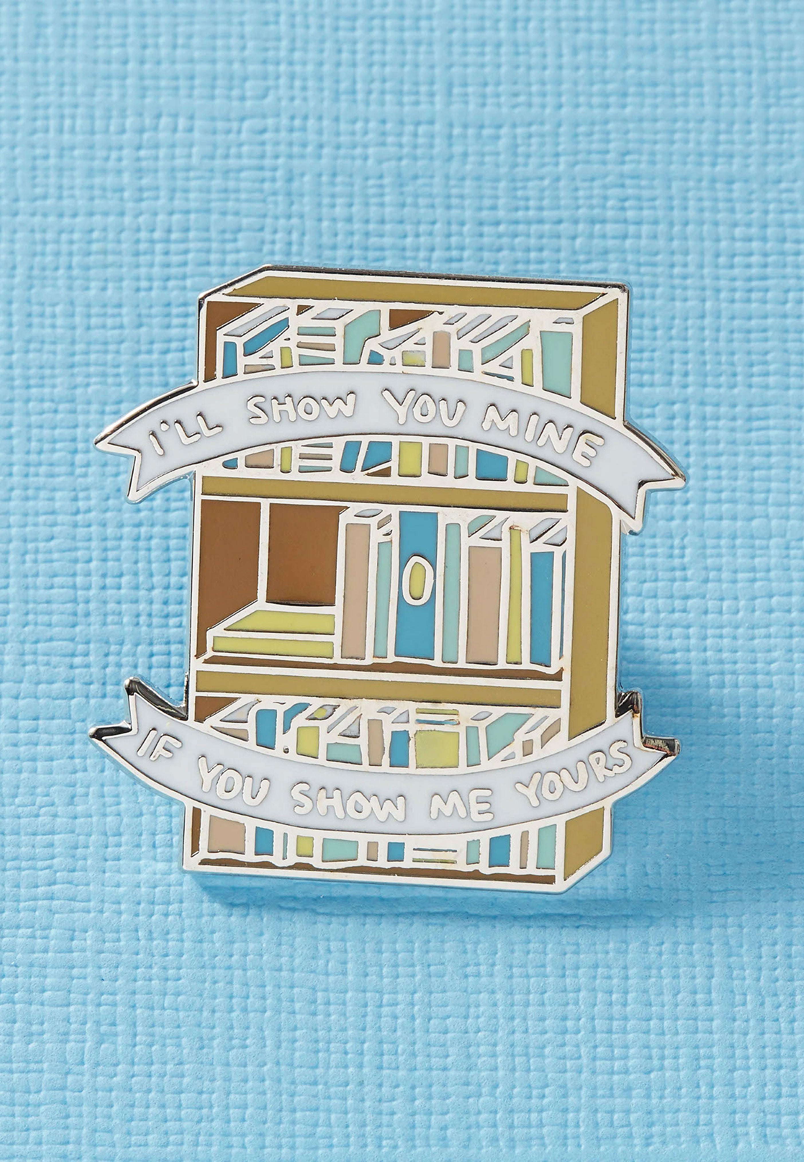 Punky Pins - I'll Show You Mine, If You Show Me Yours Bookcase Enamel - Pin | Neutral-Image