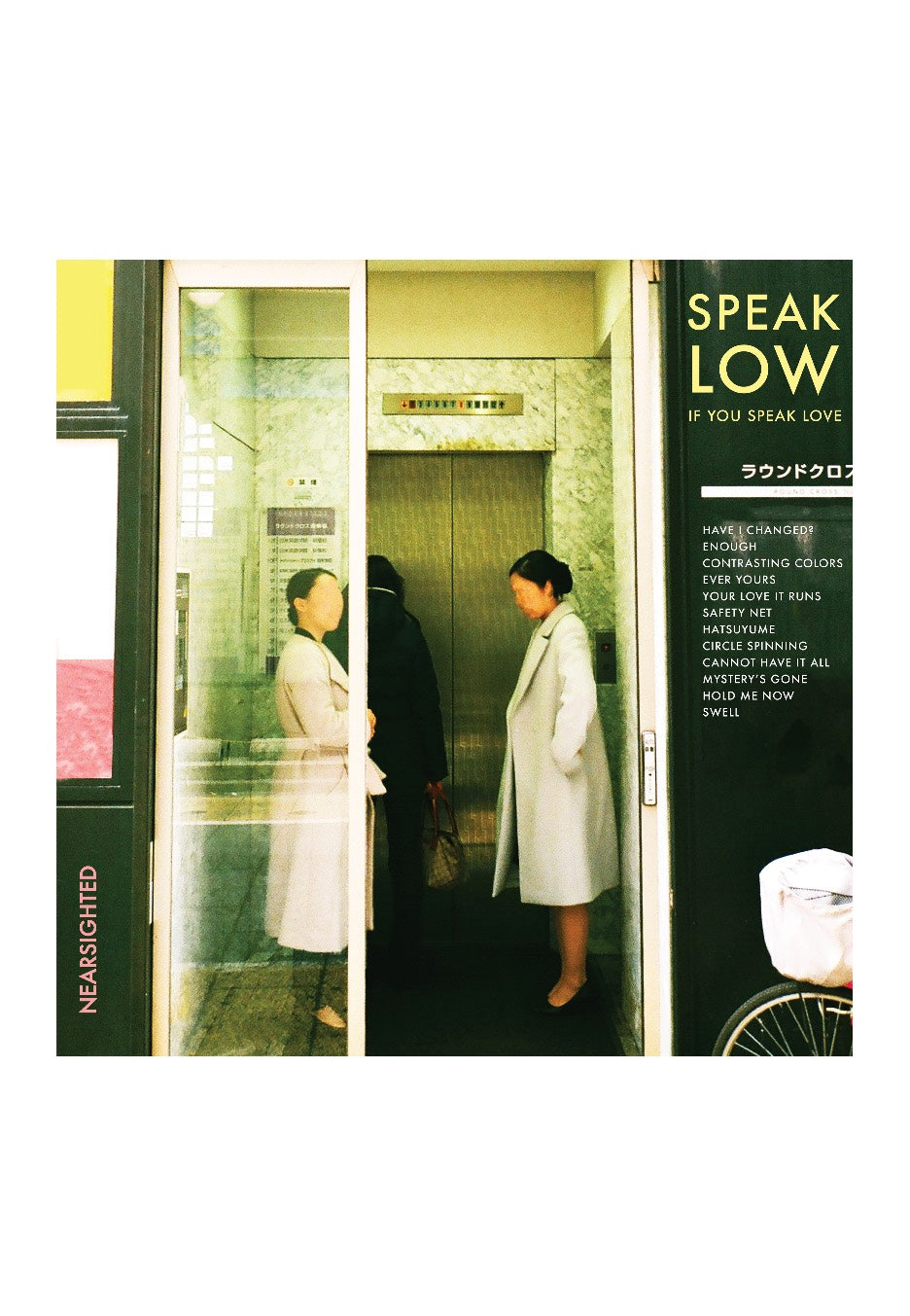 Speak Low If You Speak Love - Nearsighted - CD | Neutral-Image