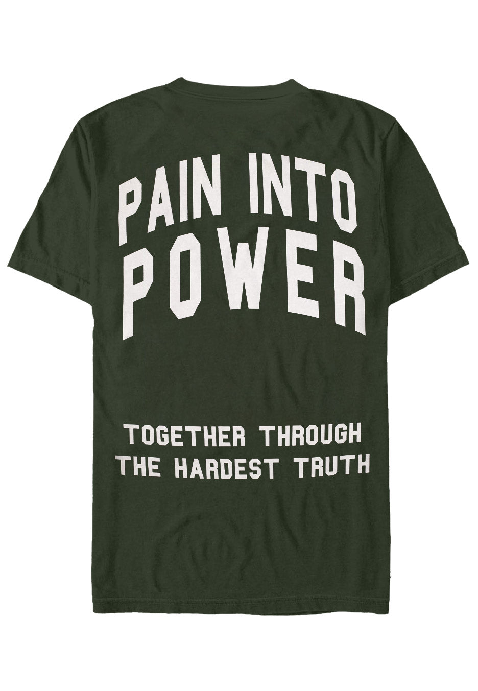 Terror - Pain Into Power Forest Green - T-Shirt | Neutral-Image