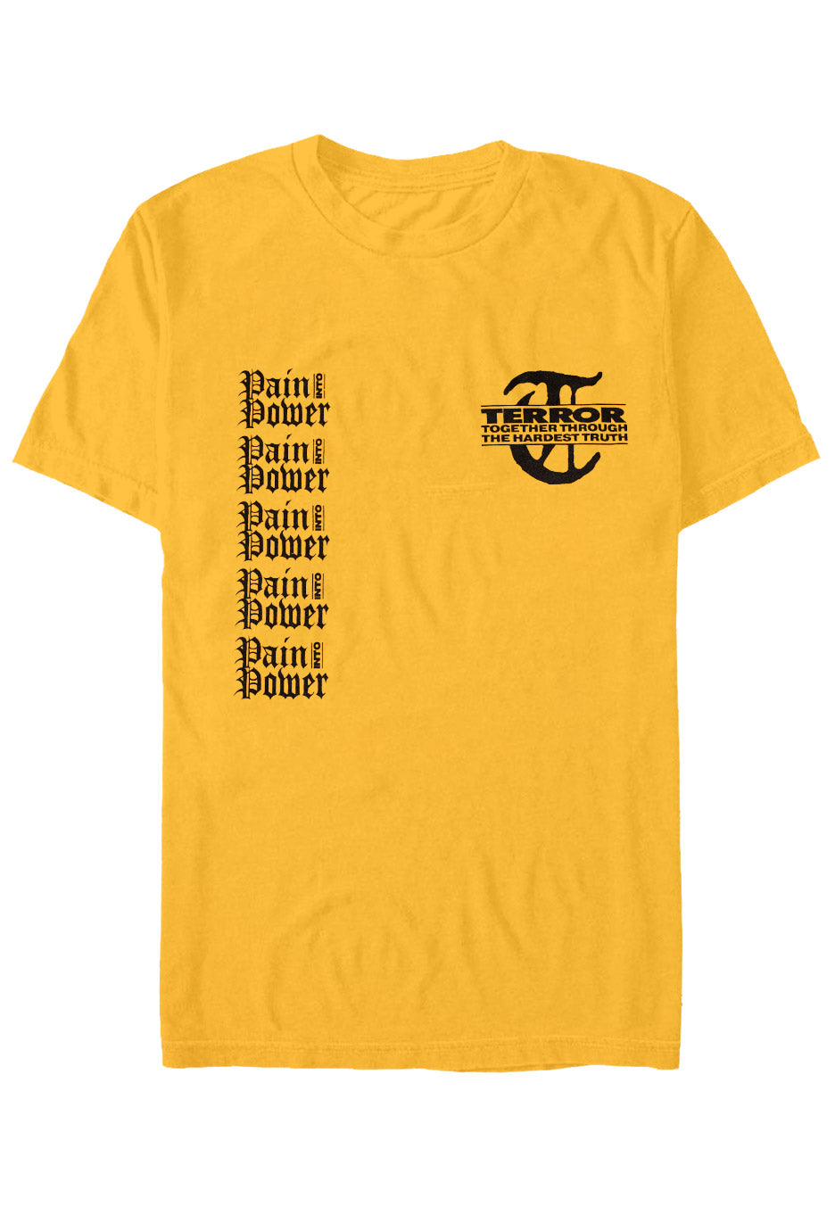 Terror - Pain Into Power Yellow - T-Shirt | Neutral-Image