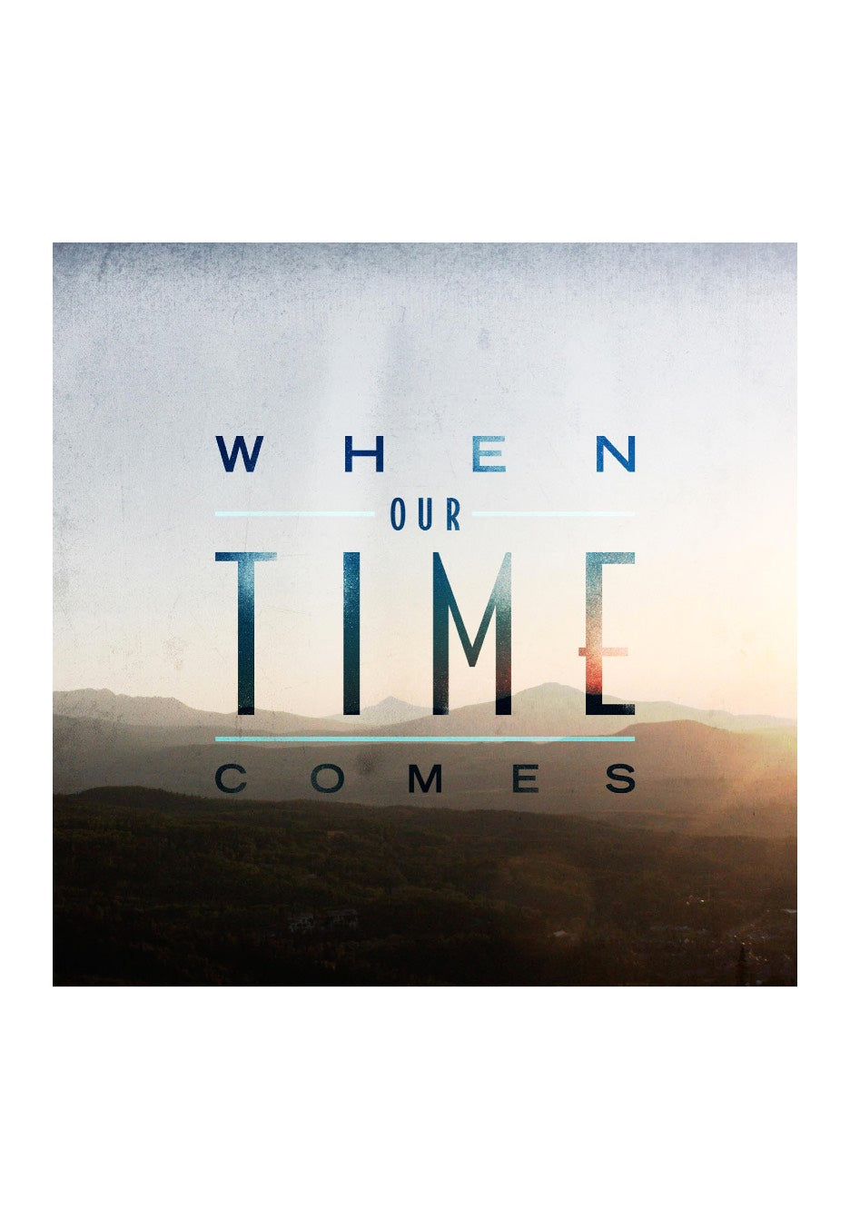 When Our Time Comes - When Our Time Comes - CD | Neutral-Image