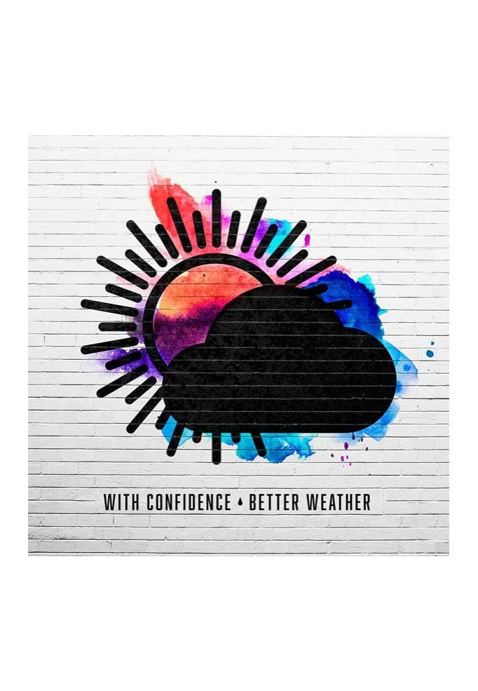 With Confidence - Better Weather - Digipak CD | Neutral-Image